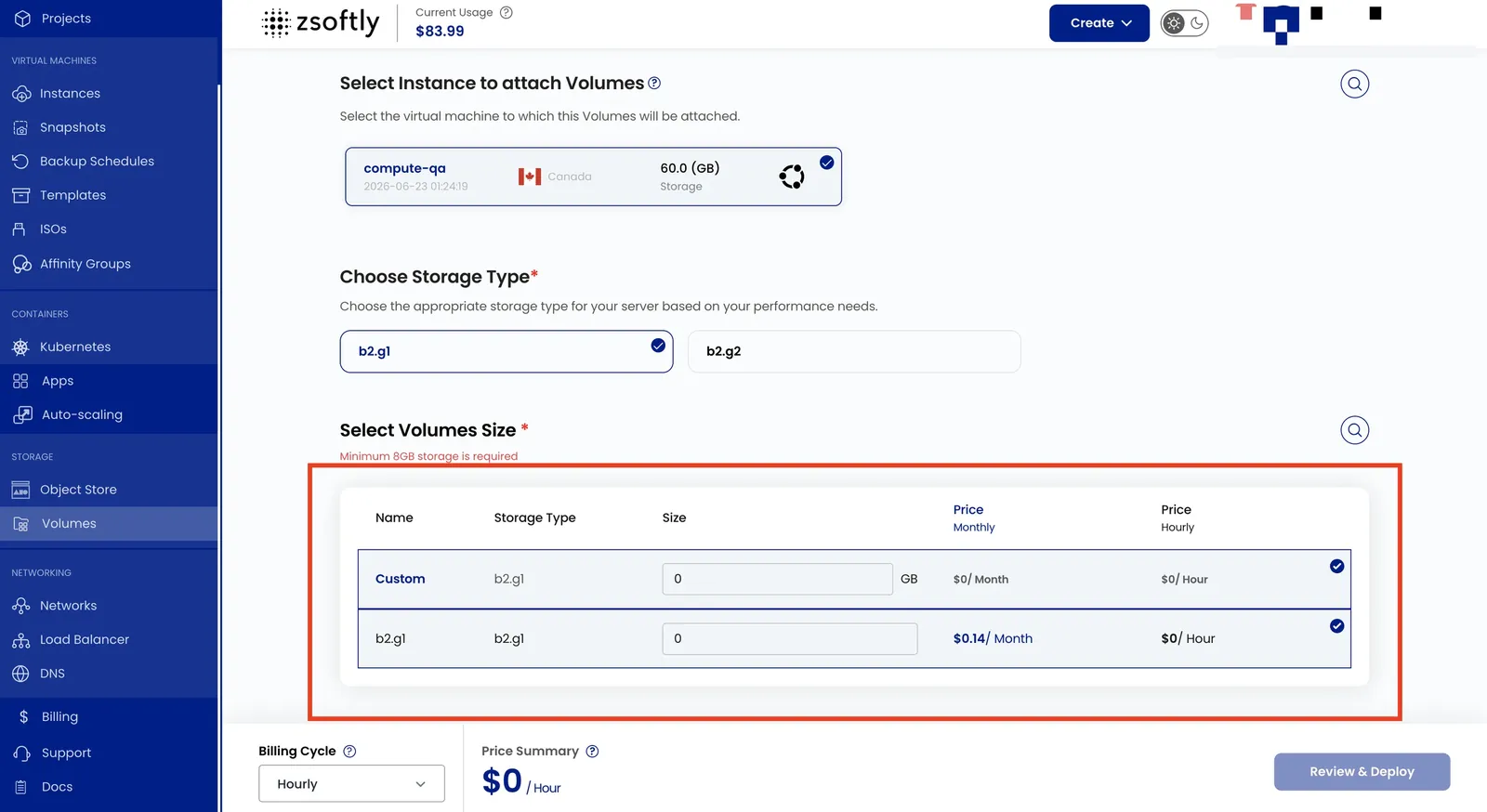 Create Block Storage: select volume storage type and size